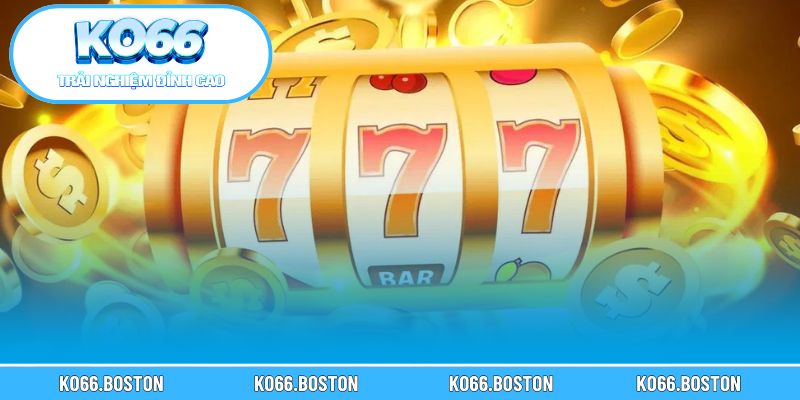 Hướng dẫn chi tiết cách tham gia game nổ hũ KO66