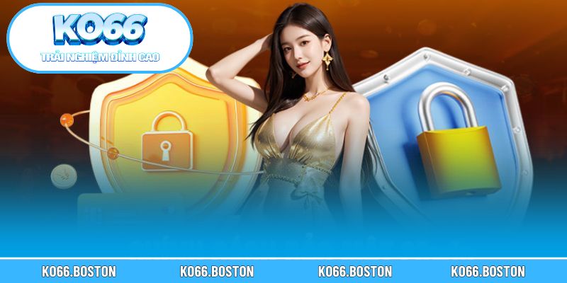 Tổng quan về chính sách bảo mật KO66